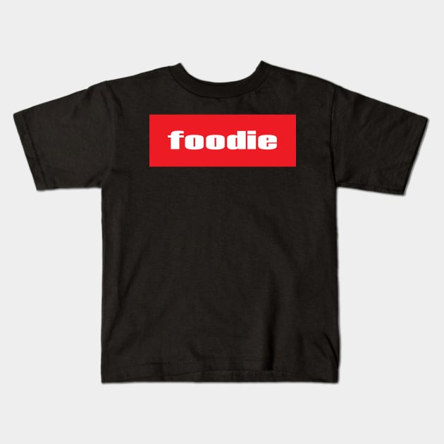 Foodie Kids T-Shirt by ProjectX23Red